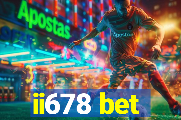 ii678 bet